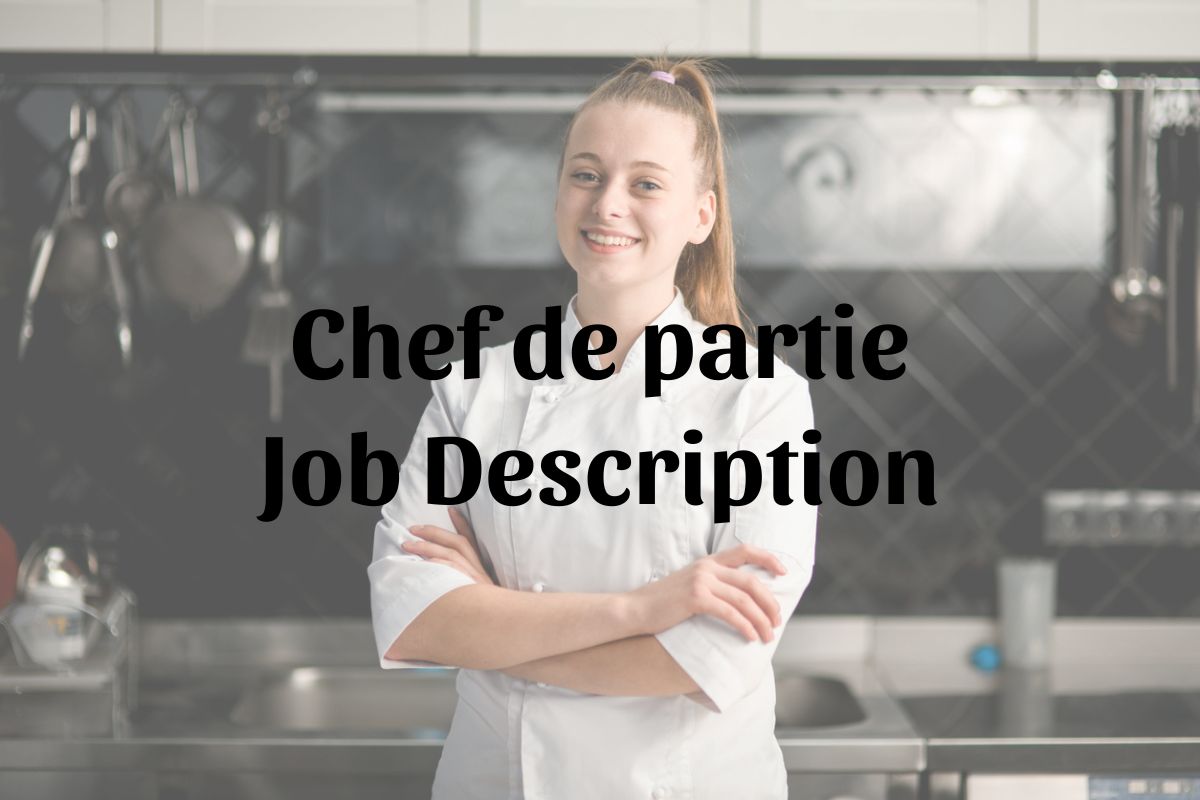 Chef De Partie Job Description chef-de-partie-job-description