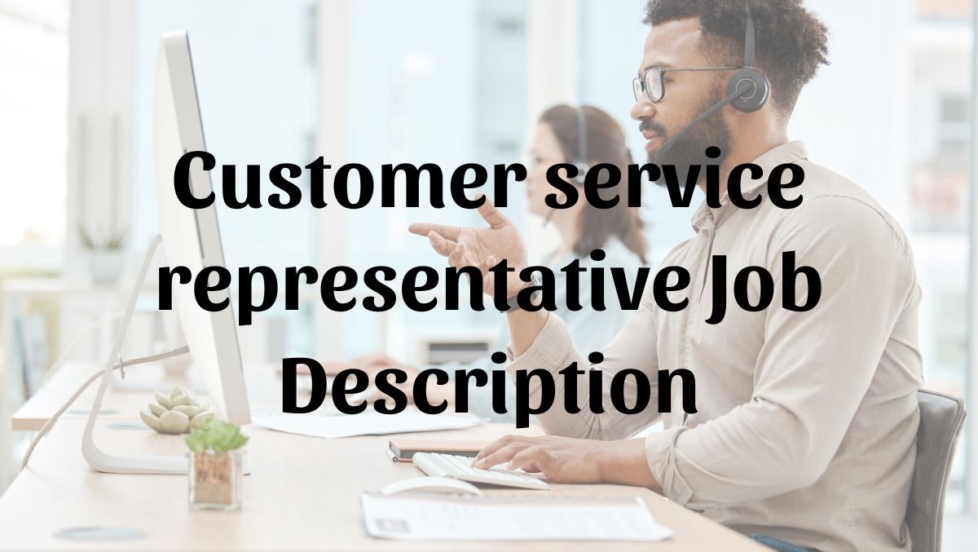 Customer service representative job description