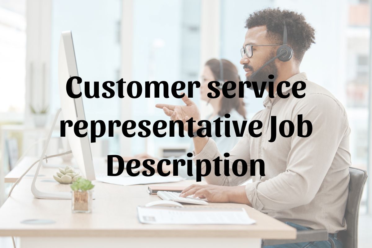 Customer service representative job description